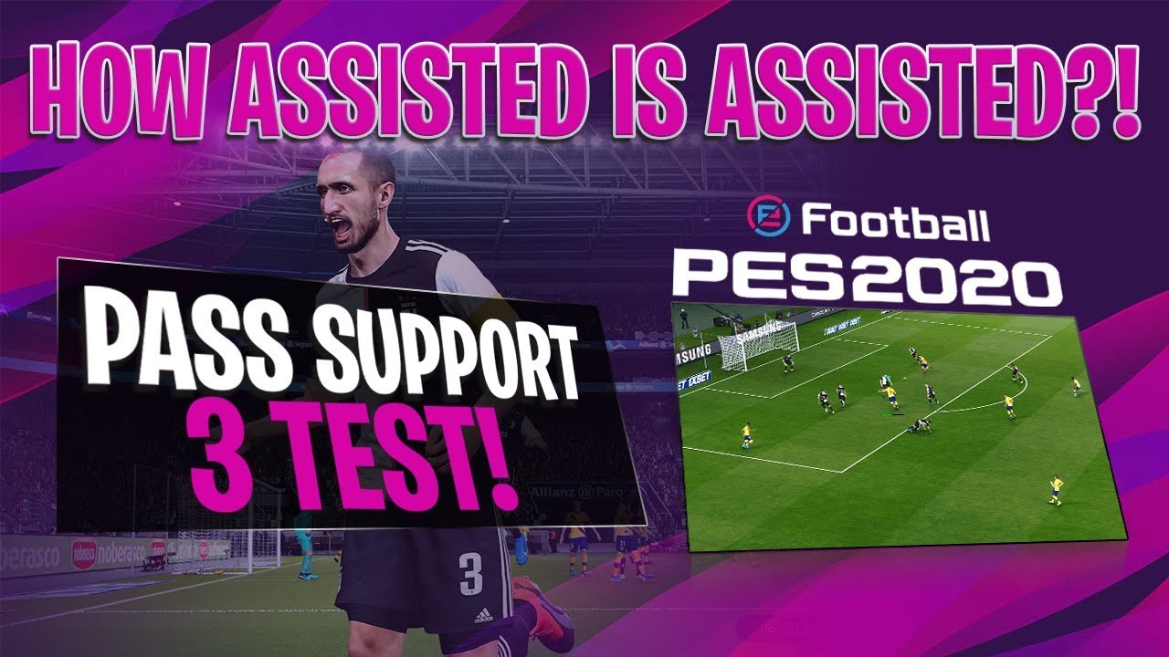 [TTB] PES 2020 - HOW ASSISTED IS PASS SUPPORT 3?! - IS THERE ENOUGH ERROR?