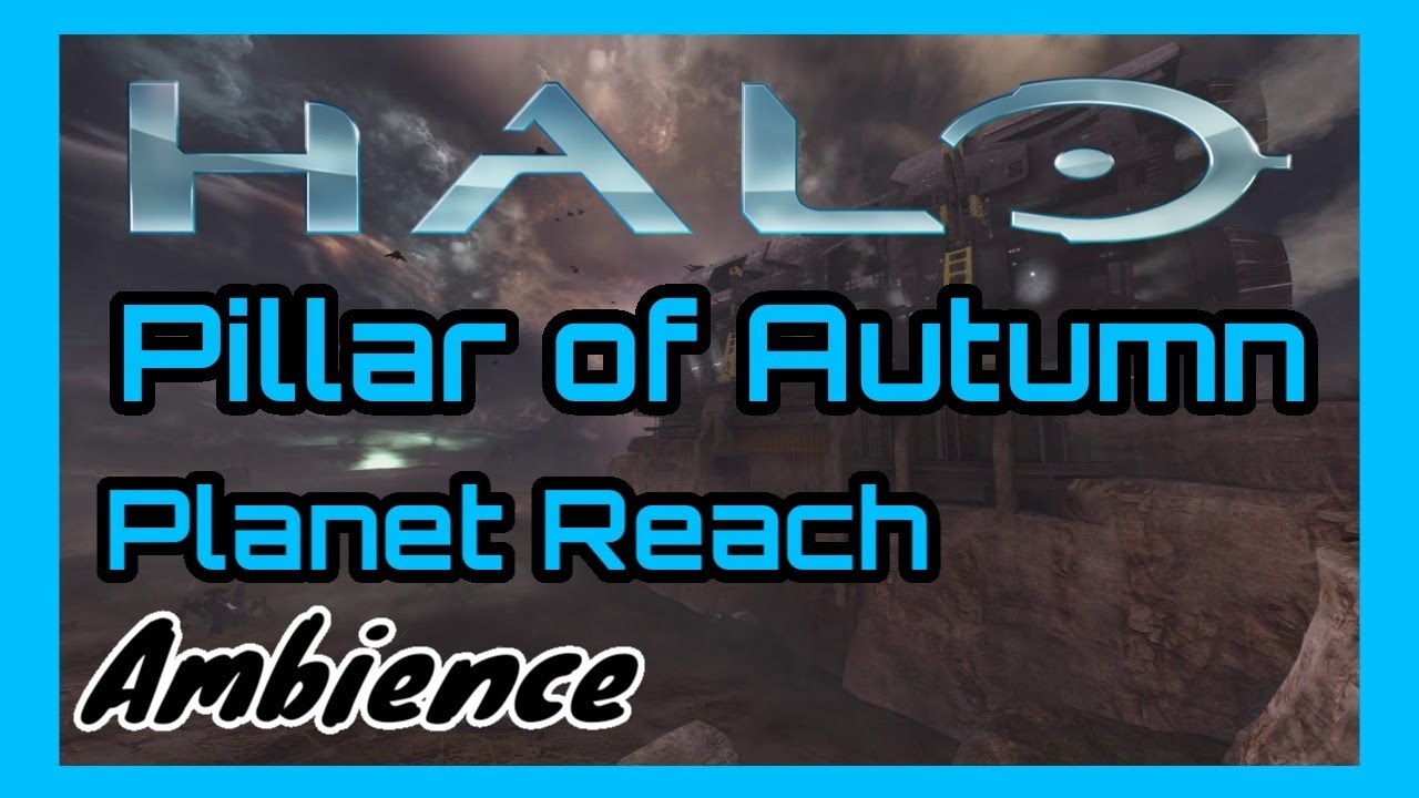 Pillar of Autumn Reach Ambience