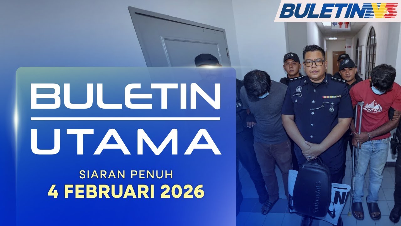 Buletin Utama, 4 Februari 2026