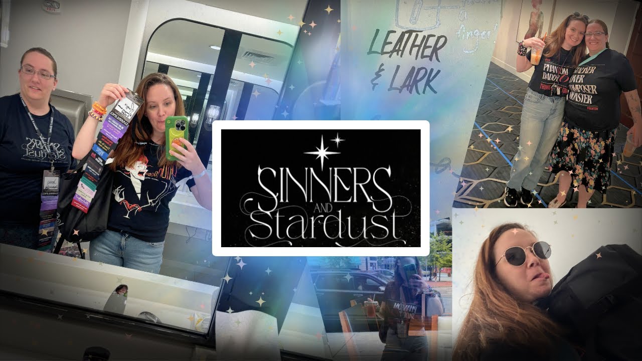 Sinners & Stardust Dark Romance Book Convention 2024 | Just me chatting a lot...
