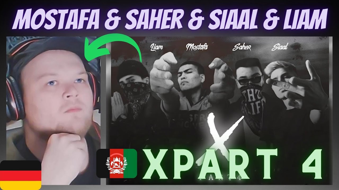 GERMAN Rapper reacts | 🇦🇫 Xpart 4 - Mostafa & Saher & Siaal & Liam