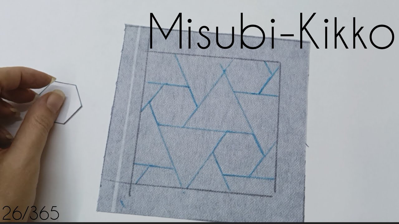 Misubi-Kikko Sashiko Embroidery | Slow Stitching. Day 26
