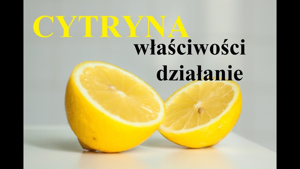 CYTRYNY   właściwości, działanie