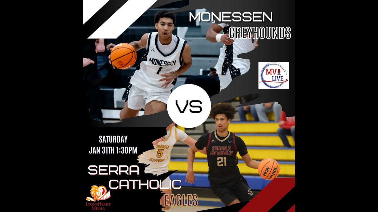 MVI Live | Monessen vs Serra Catholic | Boys Basketball | 1/31/26