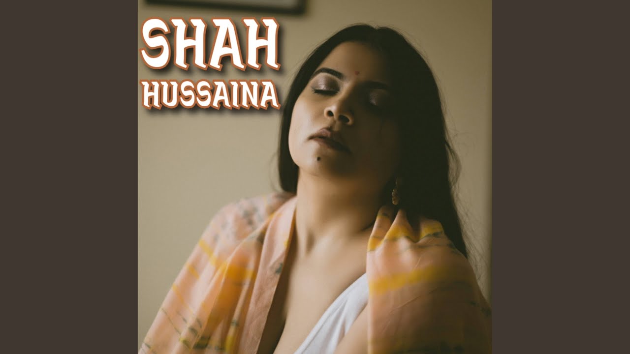 Shah Hussaina