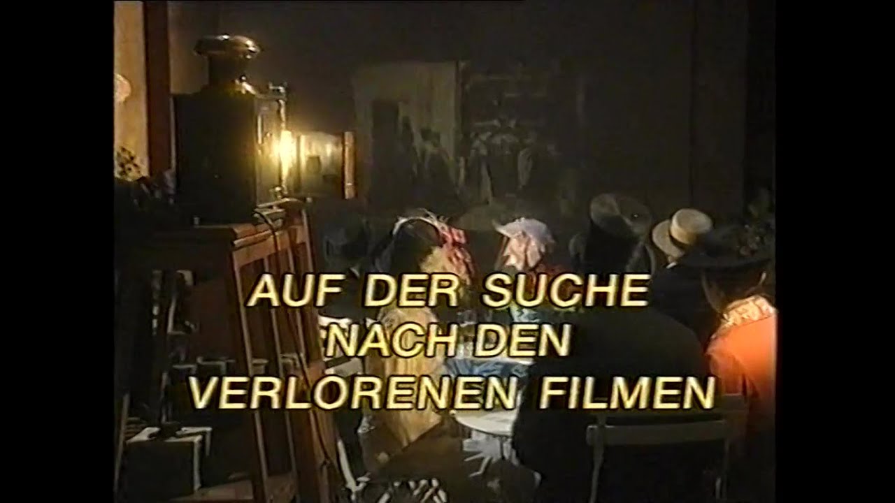 Auf der Suche nach den verlorenen Filmen &middot; Doku 1996, Stummfilm