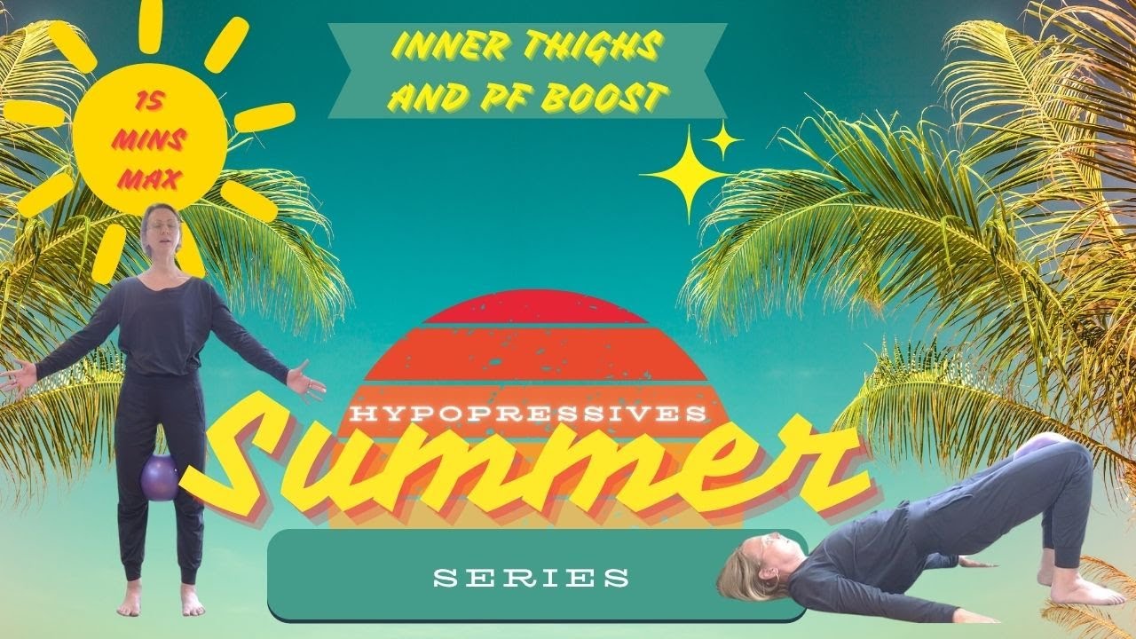 Inner thigh and pelvic floor hypopressive flow