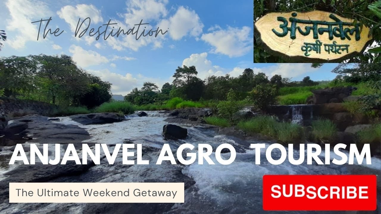 Anjanvel Agro Tourism| Agro Tourism near Pune| Best place to visit near Pune  |