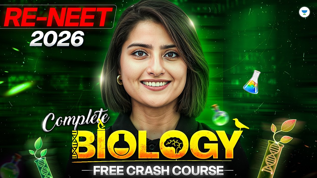RE-NEET 2026 - Complete BIOLOGY | Free Crash Course | Seep Pahuja