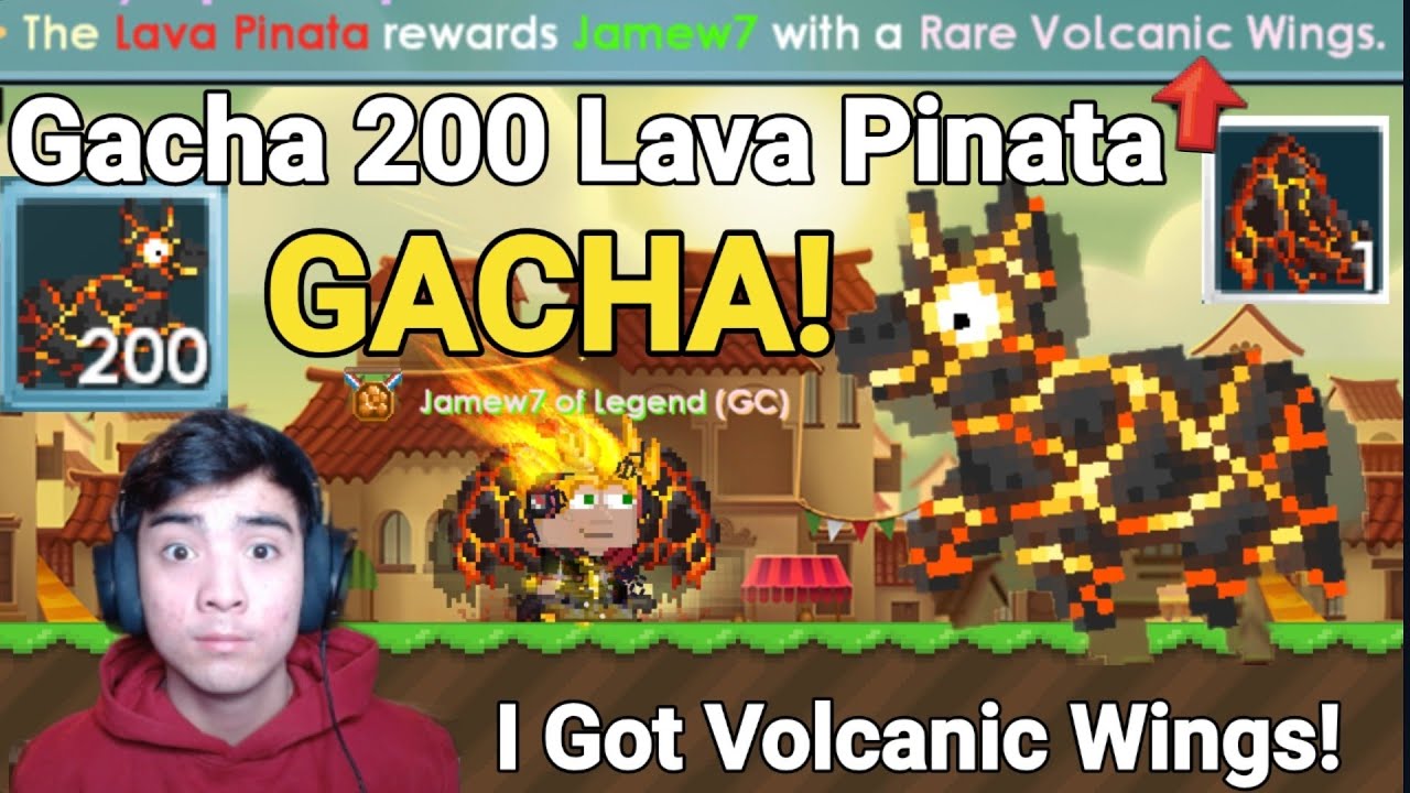 Gacha 200 Lava Pinata! (I GOT VOLCANIC WINGS!) Ft. Teryjaki - Growtopia