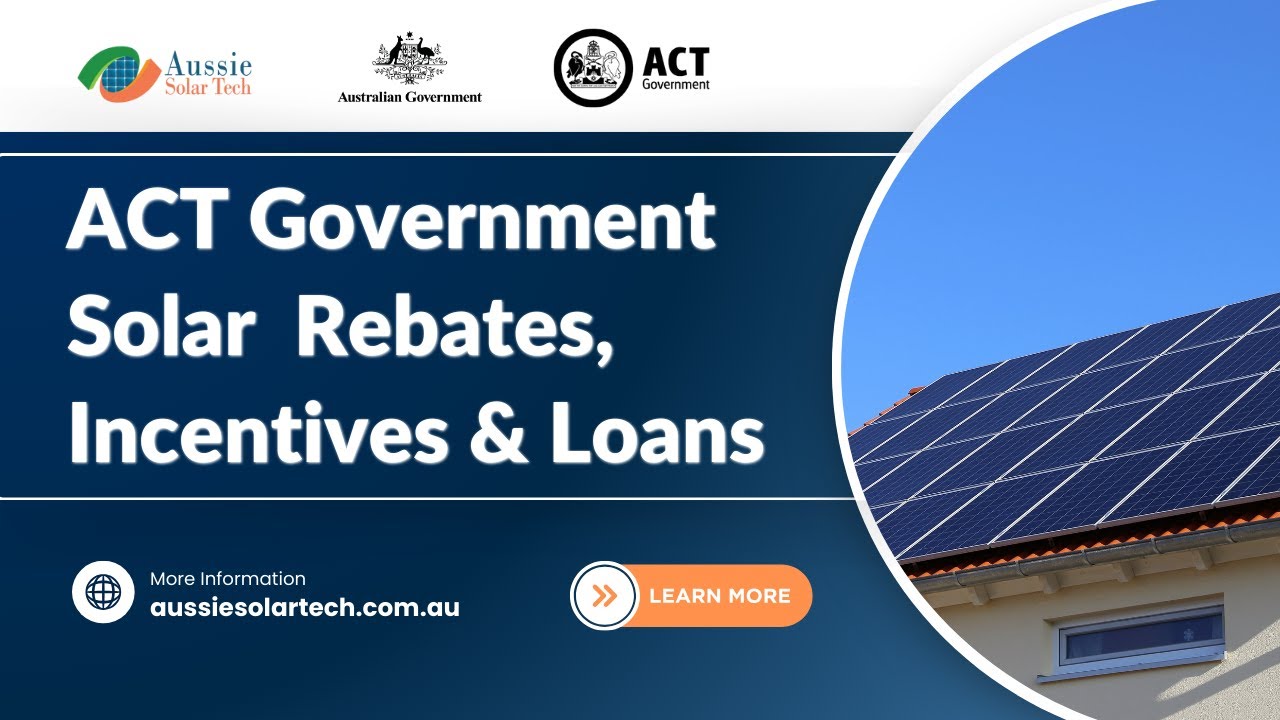 ACT Government Support for Rooftop Solar and Energy Efficient Upgrades #solarenergy  #canberra