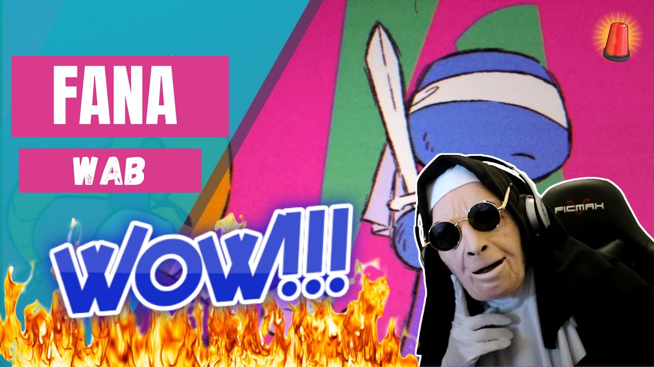 화나 FANA - WABS Official M/V | REACTION!