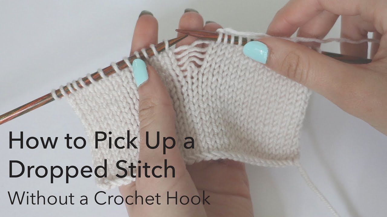 How to Pick up a Dropped Stitch Without a Crochet Hook