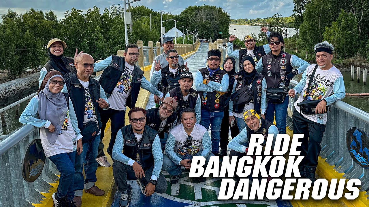 KAPITAN PATAH TANGAN RIDE BANGKOK DANGEROUS