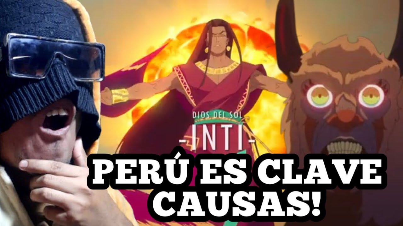 CAUSAS EL ANIME PERUANO ES REAL 🤑 | APUKUNAPA KUTIMUYNIN REACCIÓN