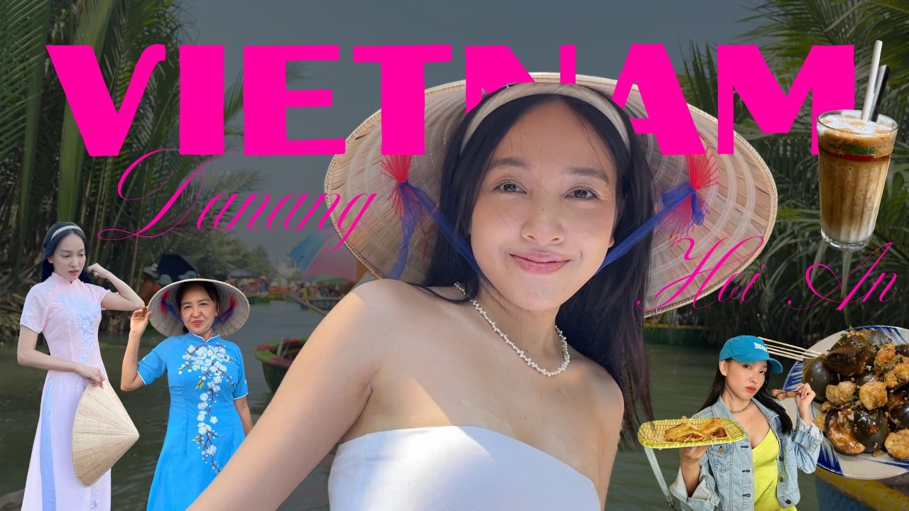 🇻🇳 เที่ยวเวียดนามแบบจัดเต็ม ดานัง ฮอยอัน | 60 hours in Vlog Vietnam Danang and Hoi An | mayRai