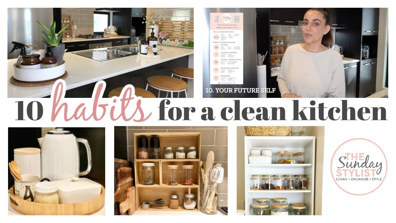 10 HABITS FOR A CLEAN KITCHEN Habits Hacks Tips and Tricks for a TIDY Kitchen! || THE SUNDAY STYLIST