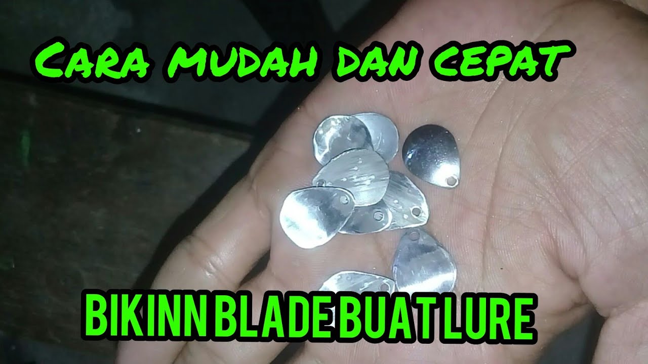 cara mudah dan cepat bikin blade buat soft frog biar lebih killer