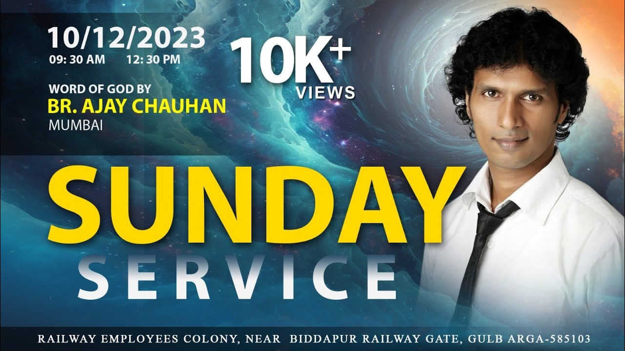 Sunday Service | Br Ajay Chavan 2024