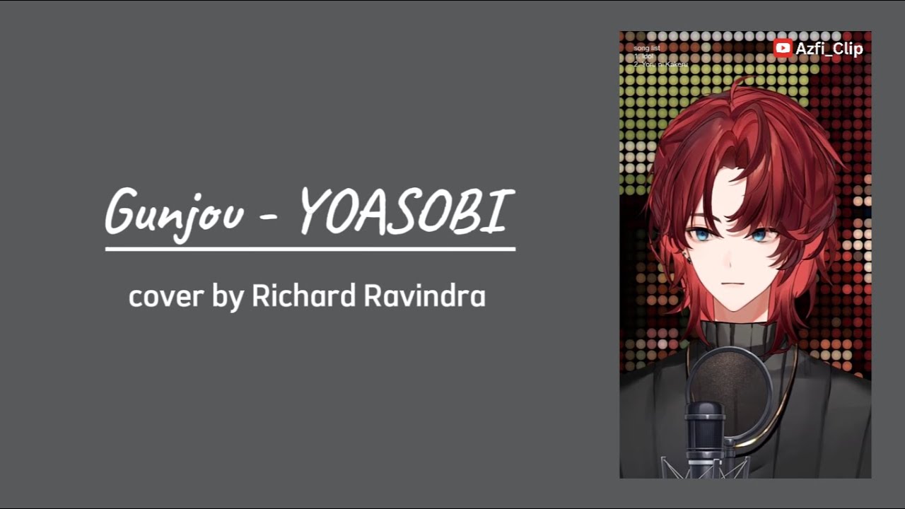 Gunjou 群青 - YOASOBI | Richard Ravindra Cover (with Lyrics)