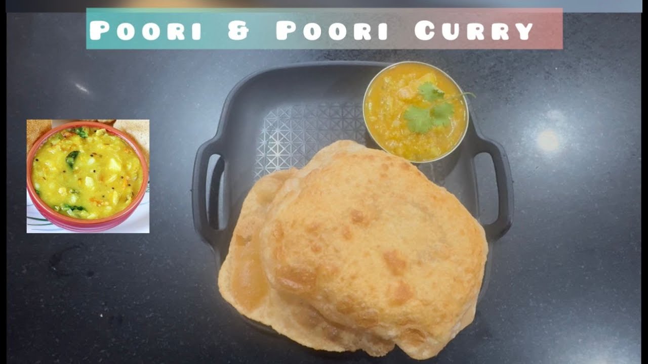 Poori & Poori Curry | South Indian Breakfast  