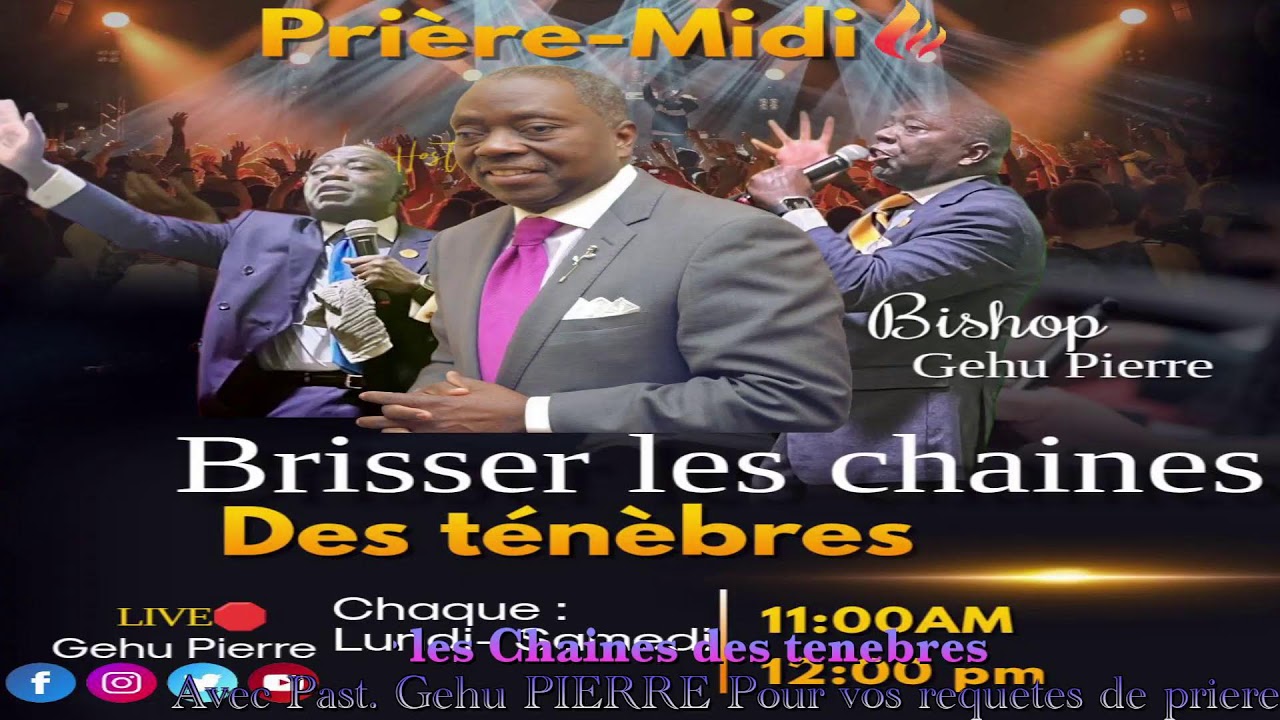 Briser les chaines des tenebres  BISHOP GEHU PIERRE