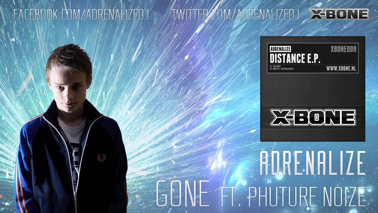 Adrenalize & Phuture Noize - Gone (HQ Preview)