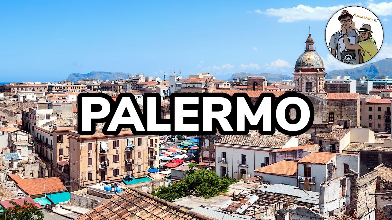 PALERMO na Sycylii - Atrakcje, zabytki, spacer po mieście