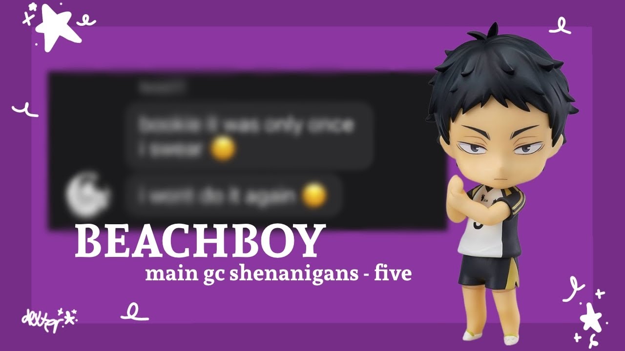 🗯️; beachboy - 500 sub special! || main gc shenanigans || haikyuu texts