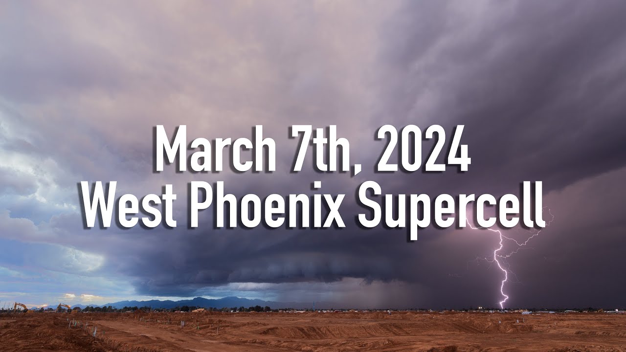 March 7th, 2024 // Rare Phoenix Supercell!