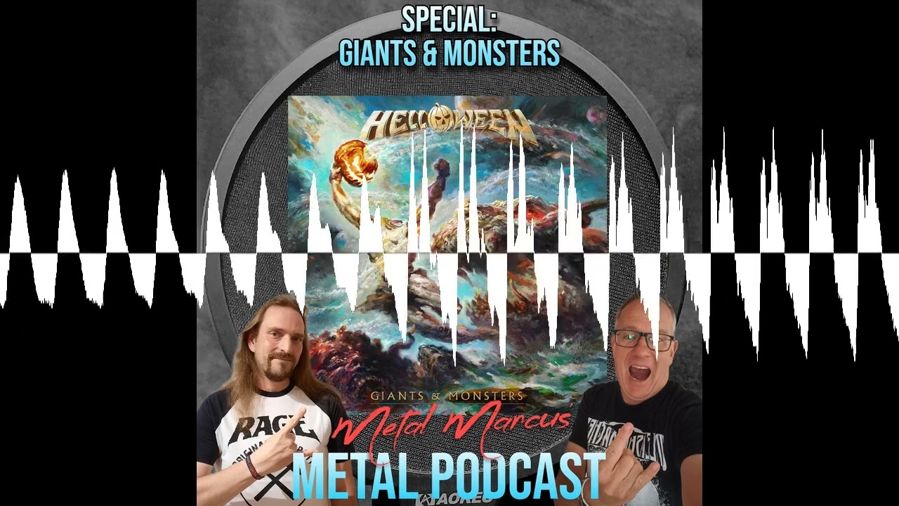 Special: Giants & Monsters - Metal Marcus' Metal Podcast
