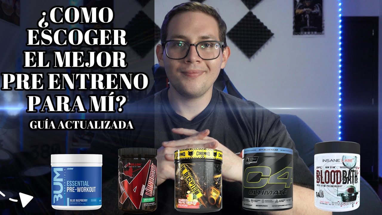 &iquest;C&Oacute;MO ESCOGER EL MEJOR PRE ENTRENAMIENTO PARA M&Iacute;? | GU&Iacute;A ACTUALIZADA (2025).