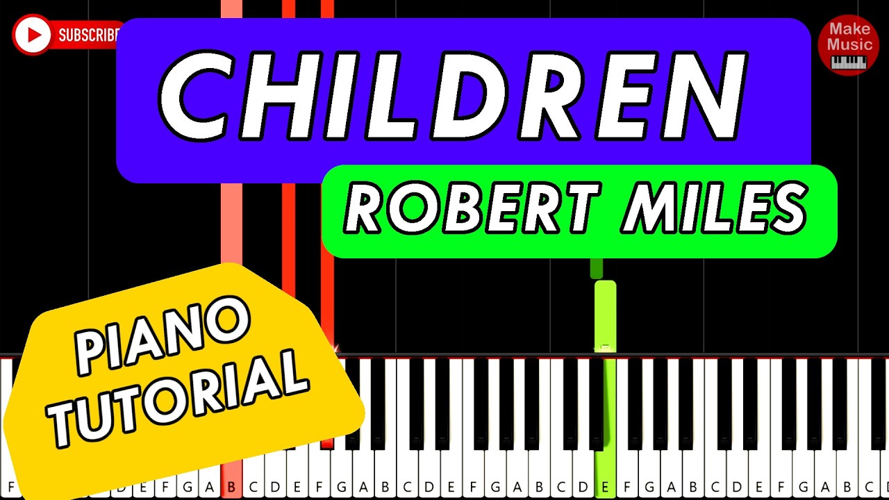 CHILDREN (Robert Miles) 🎹 Piano Tutorial