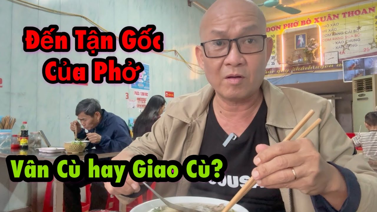 Thế nào là phở NGON?  Mở 1 tiệm phở bao nhiêu tiền.  Chủ quán nói gì.