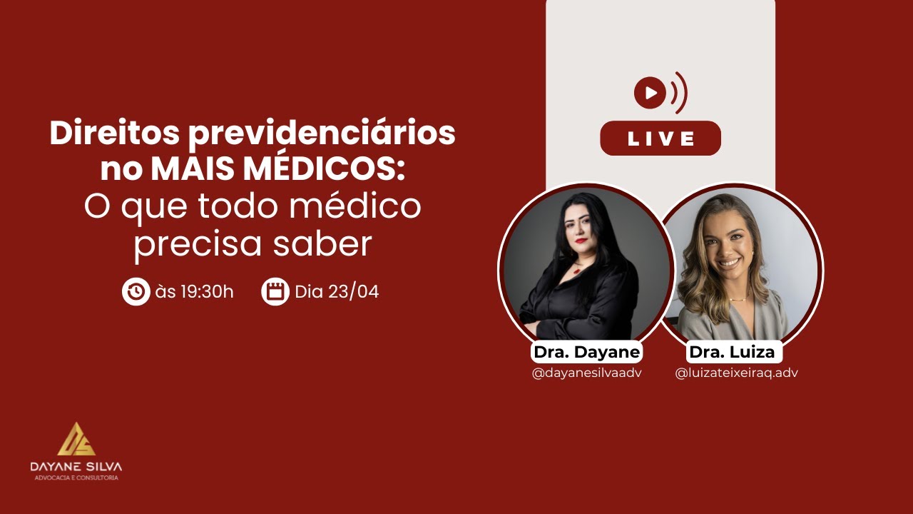 Direitos previdenciários no MAIS MÉDICOS: O que todo médico precisa saber