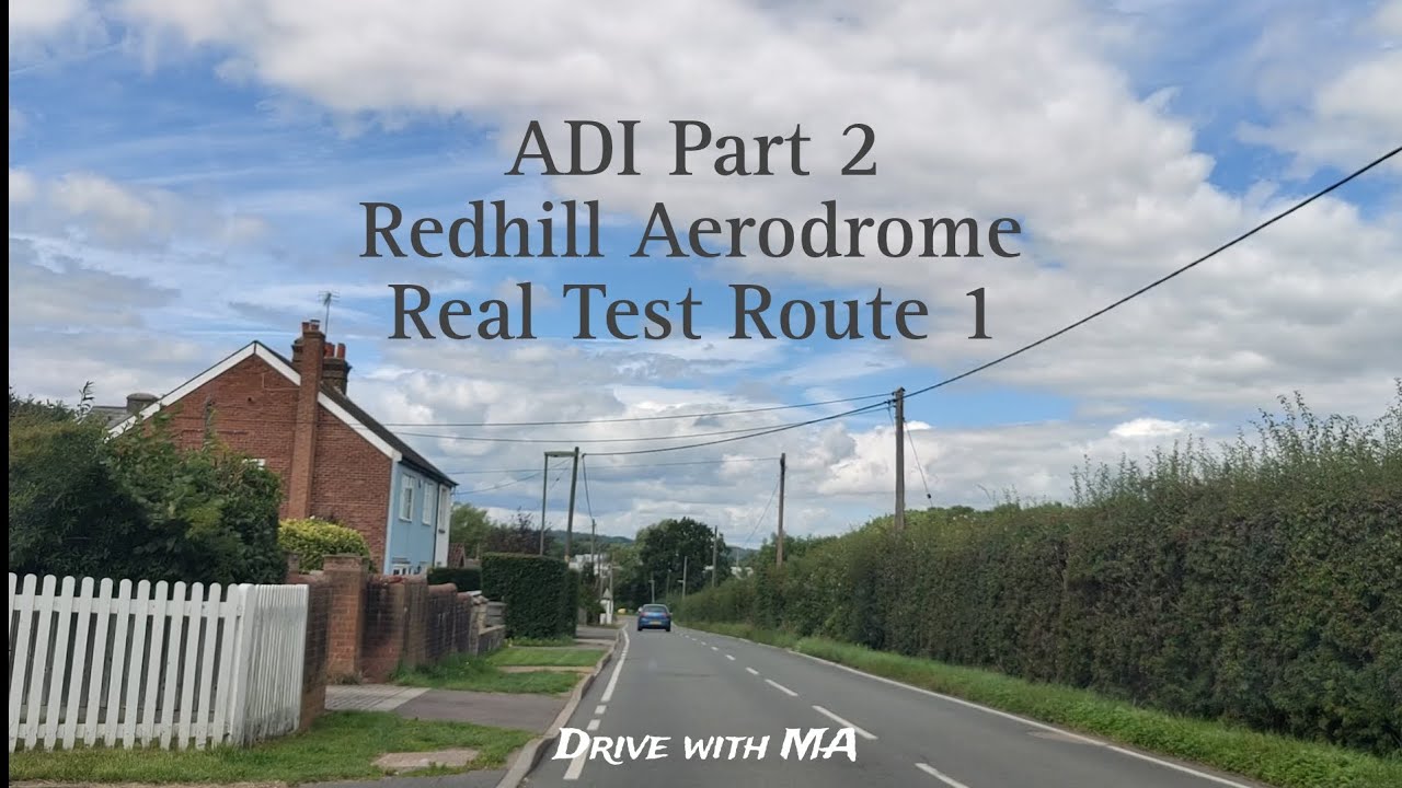 ADI Part 2 Redhill Aerodrome Real Test Route 1