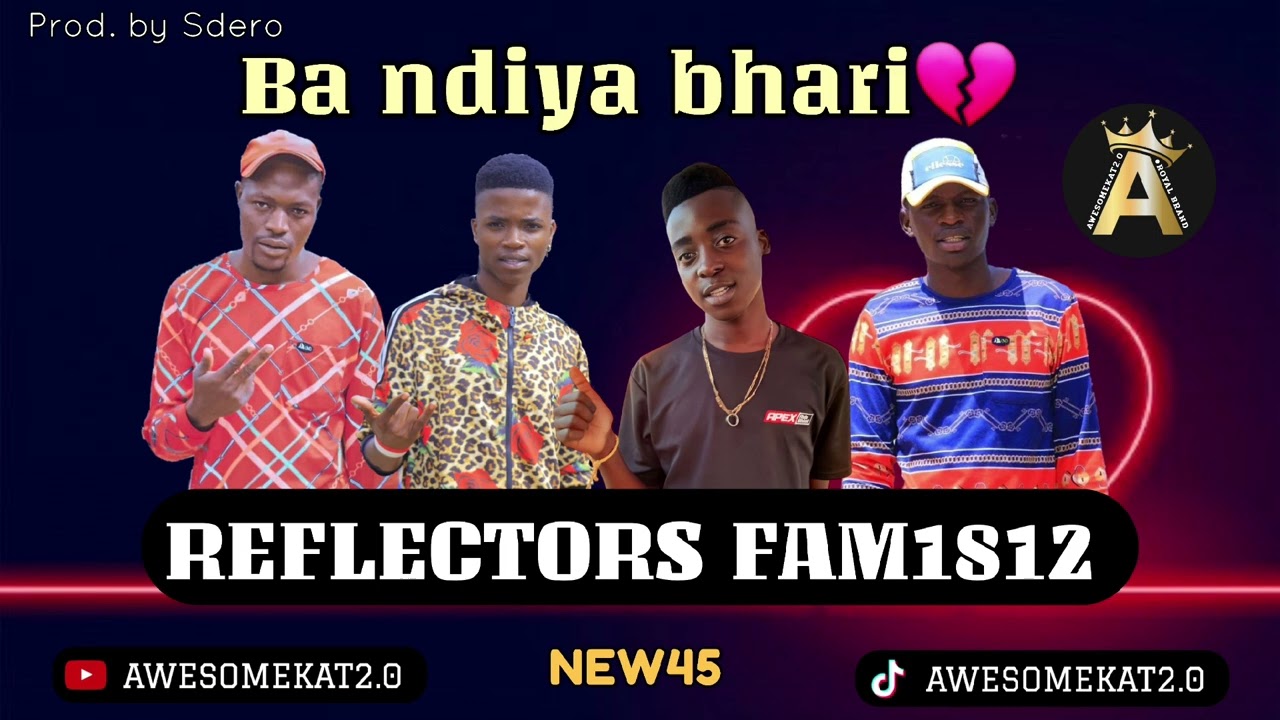 REFLECTORS FAM1812 _ BA NDIYA BHARI 💔 [NEW45]