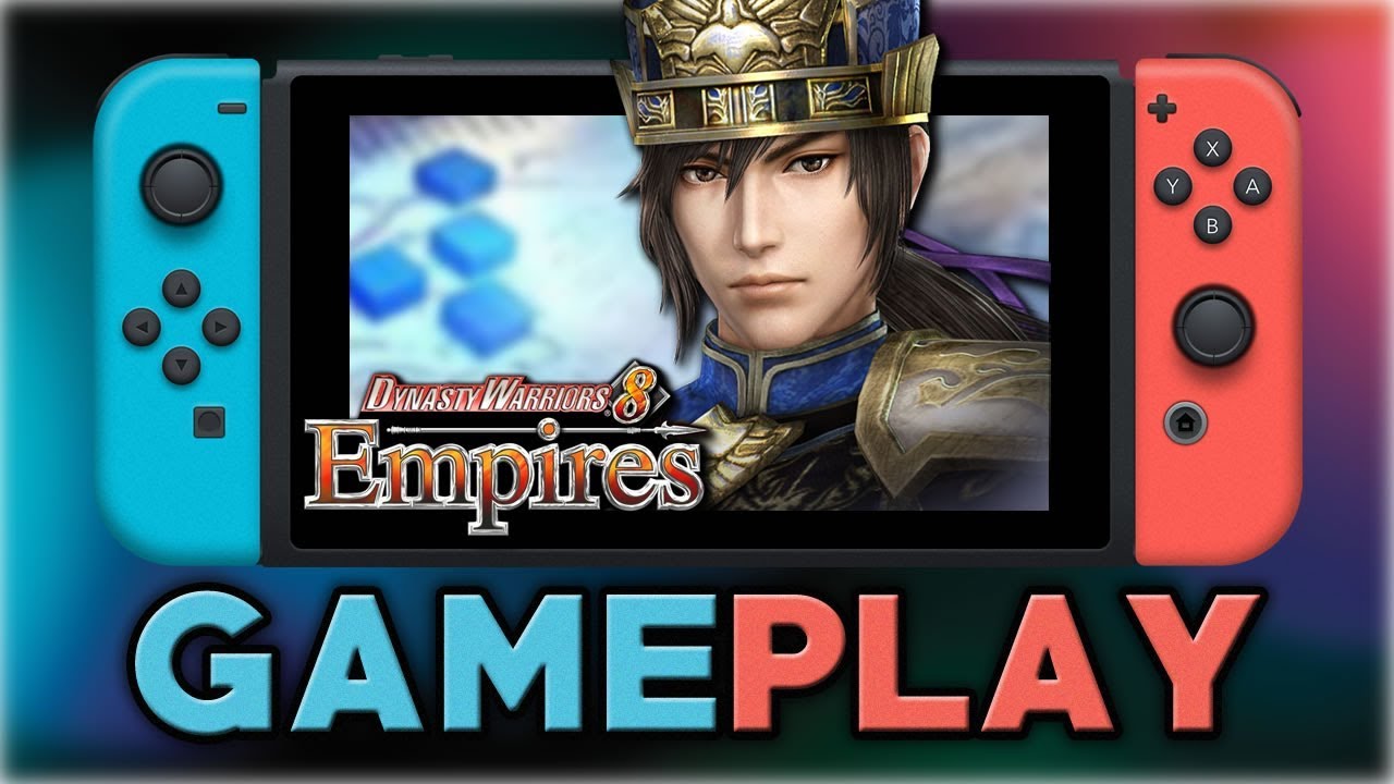 Dynasty Warriors 8 Empires | 10 Minutes of Gameplay | Nintendo Switch