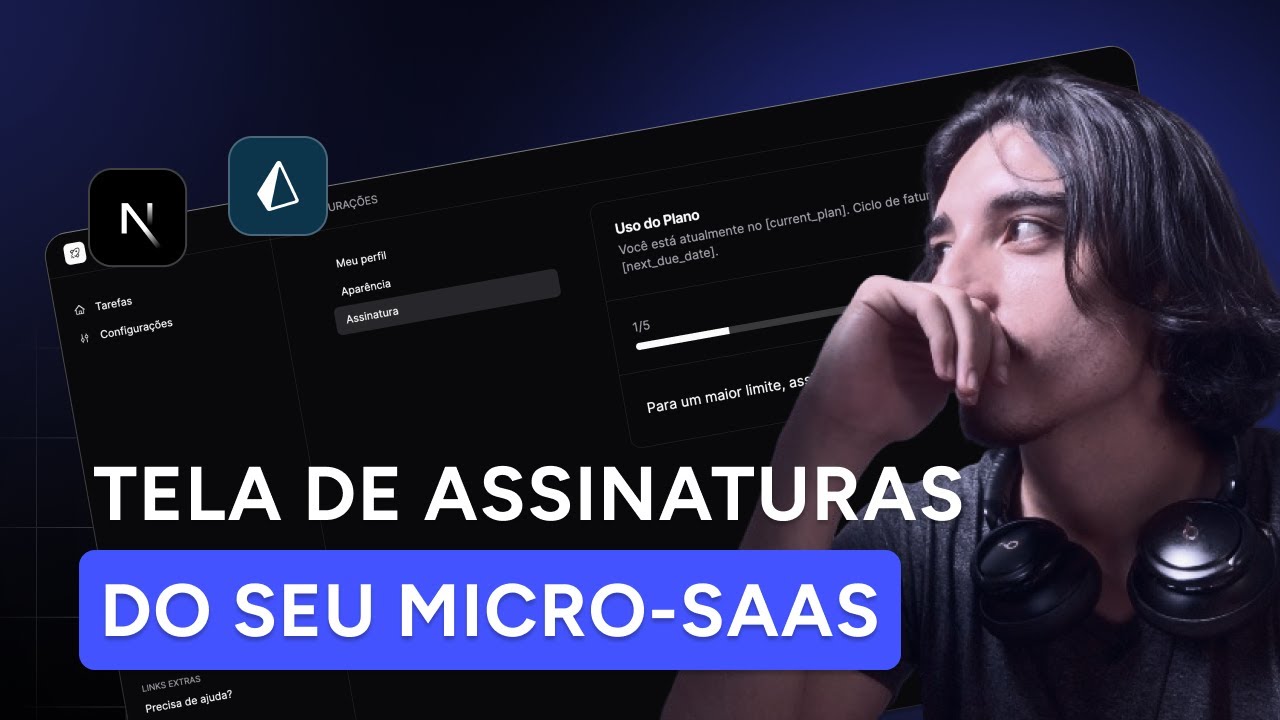 Micro-SaaS na Prática (Parte 4) - Página de configurações, Dark Mode e Assinaturas