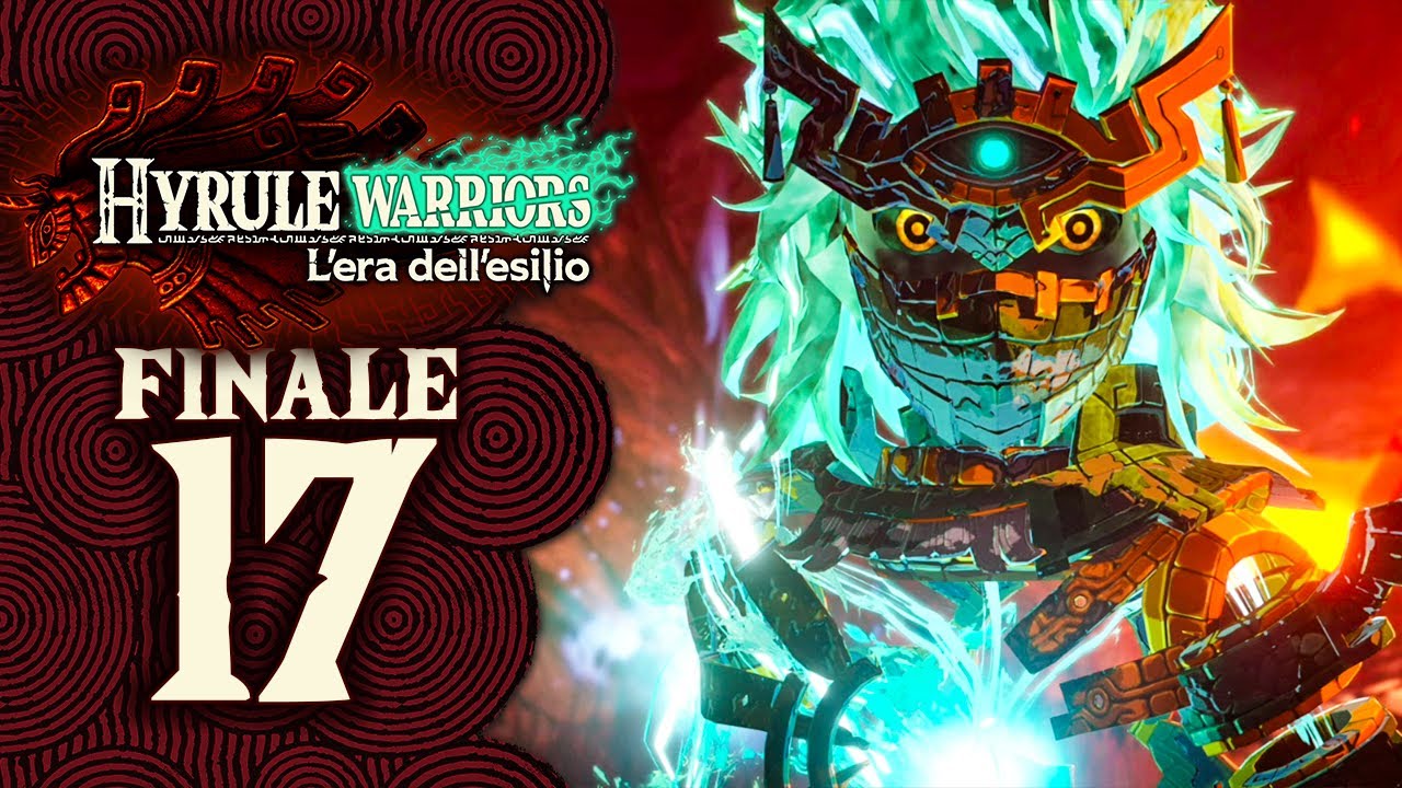 LO SCONTRO FINALE - Hyrule Warriors: L'Era dell'Esilio ITA - Parte 17