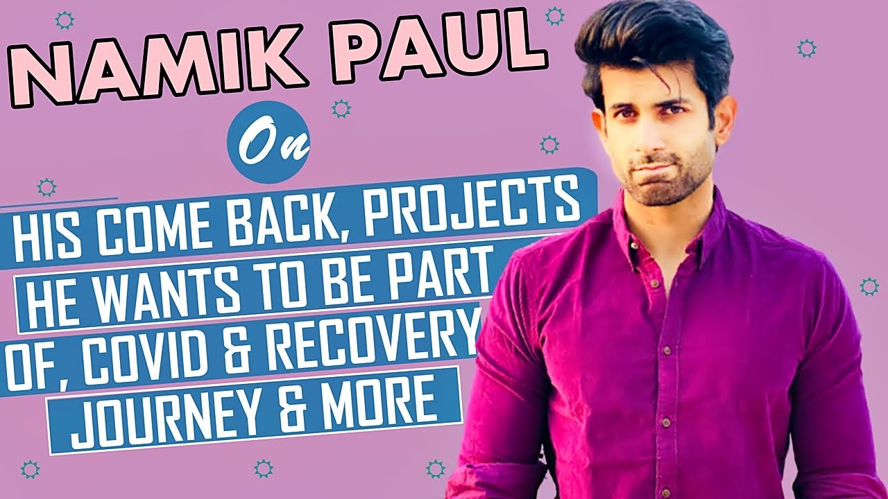 EXCLUSIVE! Namik Paul ON Wanting To Do Characters That Has An Impact On The Story & More