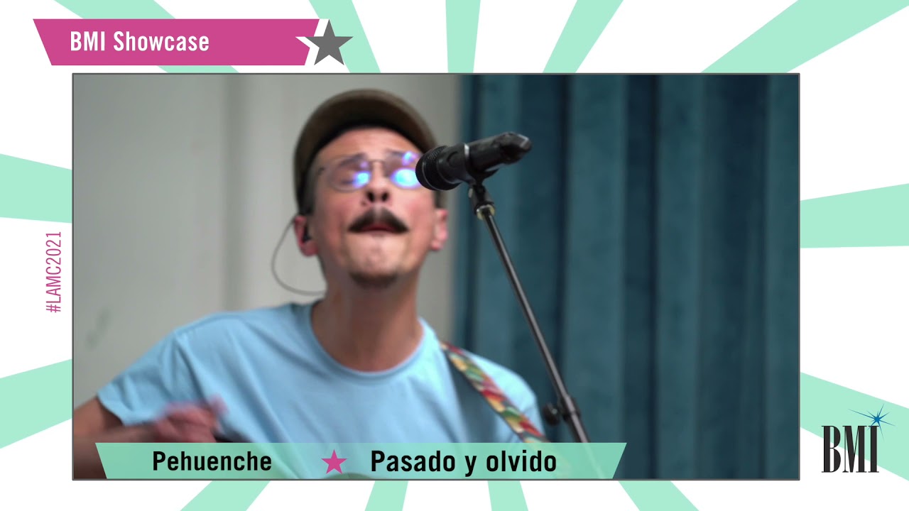 LAMC 2021 BMI Showcase:Pehuenche