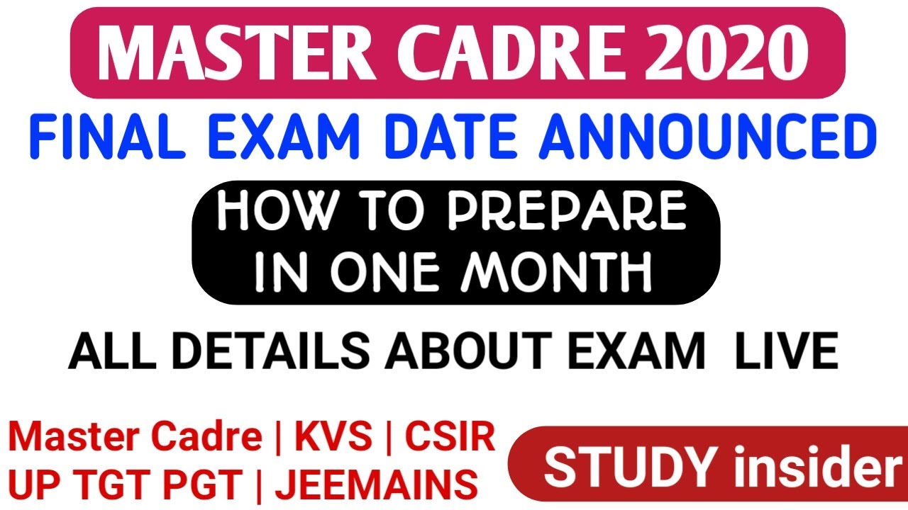 MASTER CADRE 2020 || EXAM DATE ANNOUNCED || HOW TO GET PREPARED WITH IN ONE MONTH || ALL DETAILS ||