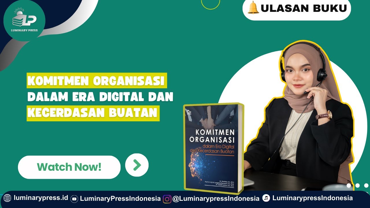 KOMITMEN ORGANISASI DALAM ERA DIGITAL DAN KECERDASAN BUATAN