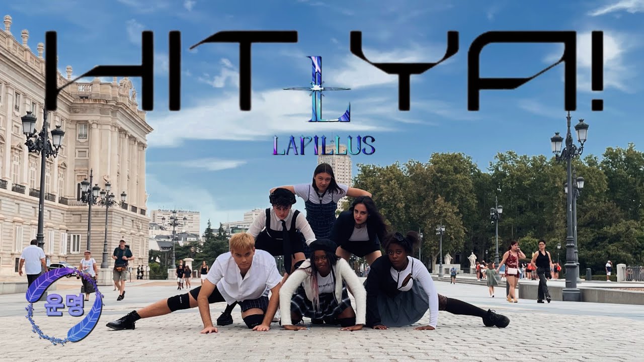 [KPOP IN PUBLIC | ONE TAKE] Lapillus(라필루스) - HIT YA! Dance Cover In Madrid Spain