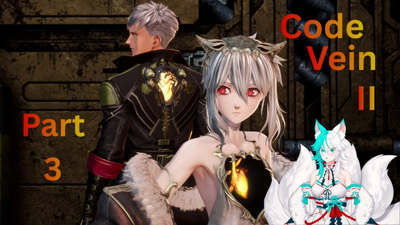 Code Vein II Early Access day 3 CHAOS!