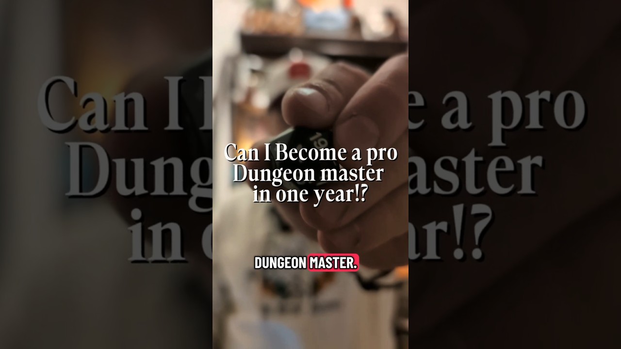​ I’m giving myself one year to go from Novice to Professional Dungeon Master. This is Day 1!