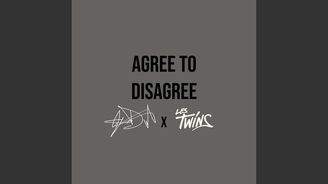 Agree To Disagree