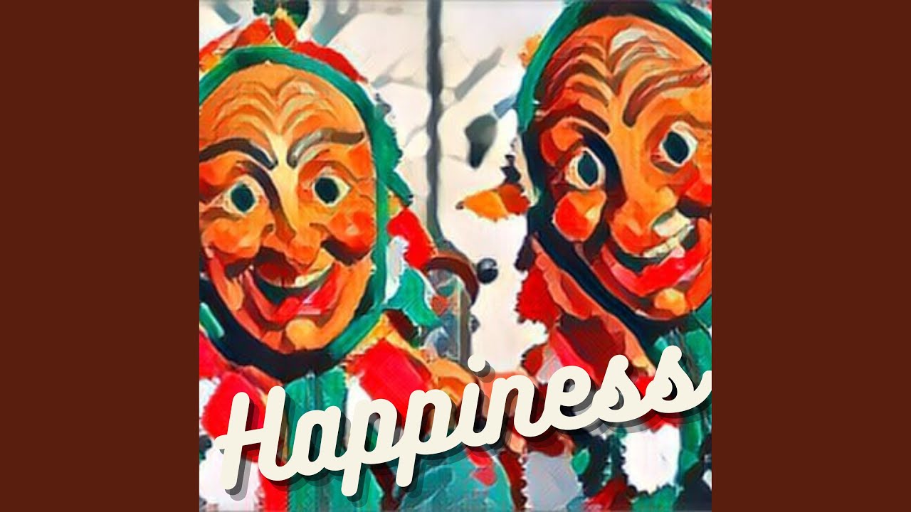 Happiness