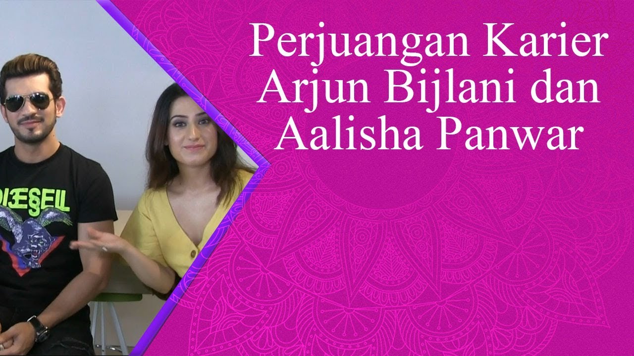 Perjuangan Karier Arjun Bijlani dan Aalisha Panwar